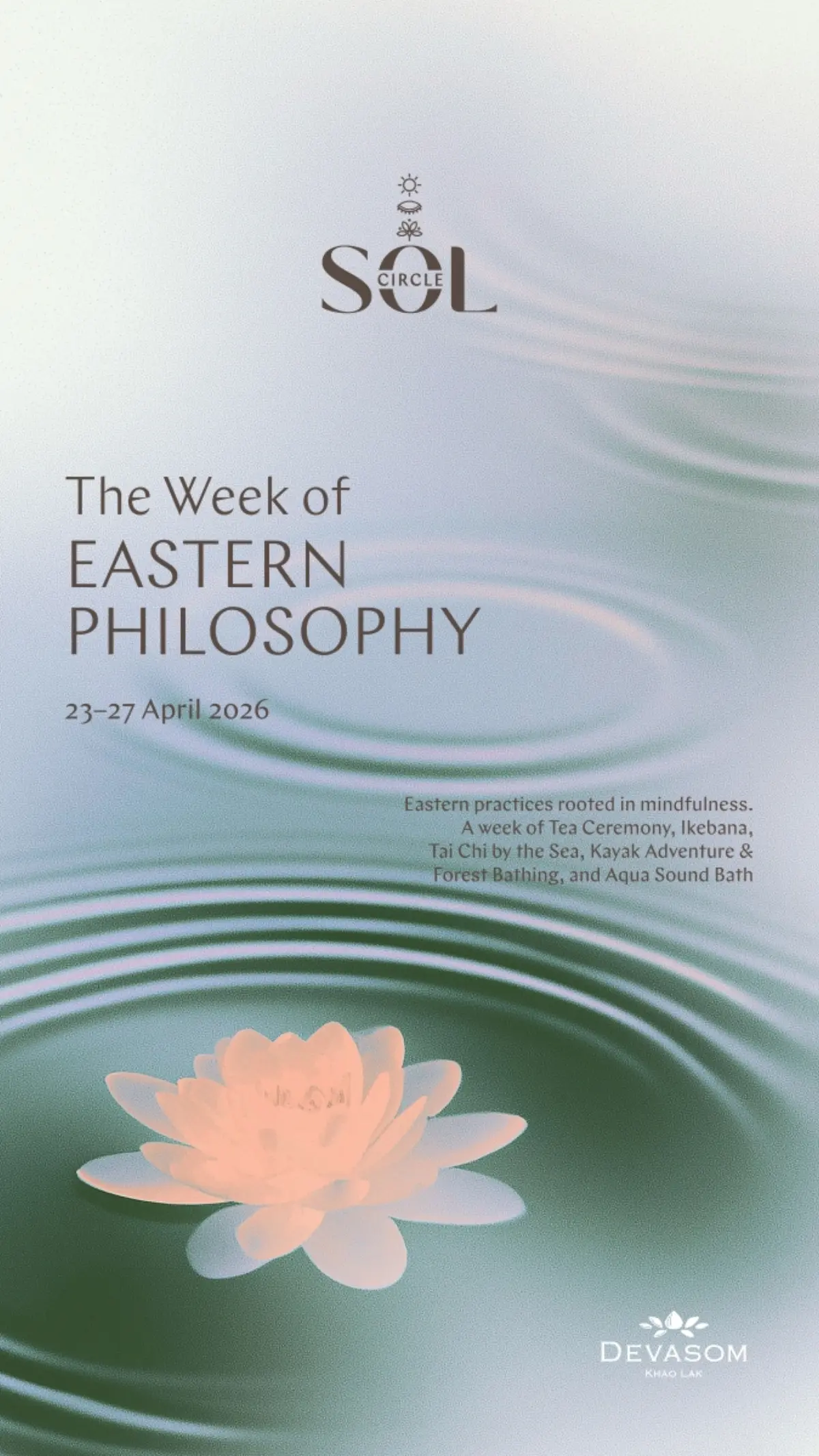 The first edition: The Week of Eastern Philosophy, 23–27 April 2026 KHAO LAK, PHANG NGA, THAILAND — April 2026 At a time when wellness travel has never been more crowded, Devasom Khao Lak...